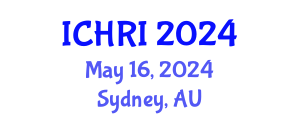 International Conference on Human-Robot Interaction (ICHRI) May 16, 2024 - Sydney, Australia