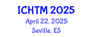 International Conference on Human Trafficking and Migration (ICHTM) April 22, 2025 - Seville, Spain
