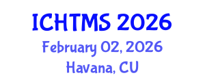International Conference on Human Trafficking and Modern Slavery (ICHTMS) February 02, 2026 - Havana, Cuba International Conference on Human Trafficking and Modern Slavery (ICHTMS) February 02, 2026 - Havana, Cuba
