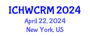 International Conference on Human-Wildlife Conflicts and Risk Management (ICHWCRM) April 22, 2024 - New York, United States