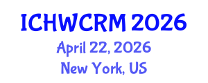 International Conference on Human-Wildlife Conflicts and Risk Management (ICHWCRM) April 22, 2026 - New York, United States