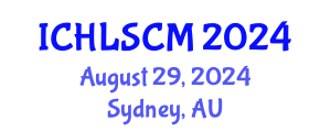 International Conference on Humanitarian Logistics and Supply Chain Management (ICHLSCM) August 29, 2024 - Sydney, Australia