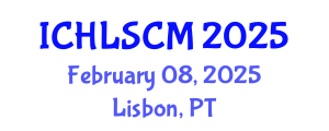 International Conference on Humanitarian Logistics and Supply Chain Management (ICHLSCM) February 08, 2025 - Lisbon, Portugal