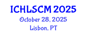 International Conference on Humanitarian Logistics and Supply Chain Management (ICHLSCM) October 28, 2025 - Lisbon, Portugal