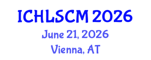 International Conference on Humanitarian Logistics and Supply Chain Management (ICHLSCM) June 21, 2026 - Vienna, Austria