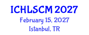 International Conference on Humanitarian Logistics and Supply Chain Management (ICHLSCM) February 15, 2027 - Istanbul, Turkey International Conference on Humanitarian Logistics and Supply Chain Management (ICHLSCM) February 15, 2027 - Istanbul, Turkey