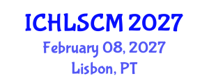 International Conference on Humanitarian Logistics and Supply Chain Management (ICHLSCM) February 08, 2027 - Lisbon, Portugal International Conference on Humanitarian Logistics and Supply Chain Management (ICHLSCM) February 08, 2027 - Lisbon, Portugal