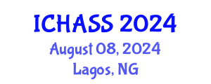 International Conference on Humanities, Administrative and Social Sciences (ICHASS) August 08, 2024 - Lagos, Nigeria