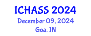 International Conference on Humanities, Administrative and Social Sciences (ICHASS) December 09, 2024 - Goa, India