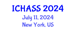 International Conference on Humanities, Administrative and Social Sciences (ICHASS) July 11, 2024 - New York, United States