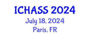 International Conference on Humanities, Administrative and Social Sciences (ICHASS) July 18, 2024 - Paris, France