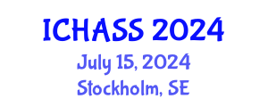 International Conference on Humanities, Administrative and Social Sciences (ICHASS) July 15, 2024 - Stockholm, Sweden