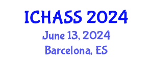 International Conference on Humanities, Administrative and Social Sciences (ICHASS) June 13, 2024 - Barcelona, Spain