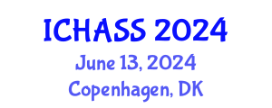 International Conference on Humanities, Administrative and Social Sciences (ICHASS) June 13, 2024 - Copenhagen, Denmark