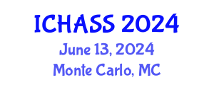 International Conference on Humanities, Administrative and Social Sciences (ICHASS) June 13, 2024 - Monte Carlo, Monaco
