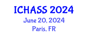 International Conference on Humanities, Administrative and Social Sciences (ICHASS) June 20, 2024 - Paris, France