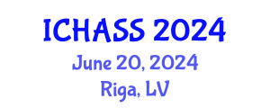 International Conference on Humanities, Administrative and Social Sciences (ICHASS) June 20, 2024 - Riga, Latvia