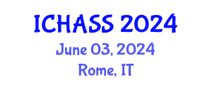 International Conference on Humanities, Administrative and Social Sciences (ICHASS) June 03, 2024 - Rome, Italy