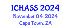 International Conference on Humanities, Administrative and Social Sciences (ICHASS) November 04, 2024 - Cape Town, South Africa