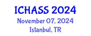 International Conference on Humanities, Administrative and Social Sciences (ICHASS) November 07, 2024 - Istanbul, Turkey