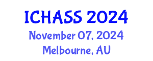 International Conference on Humanities, Administrative and Social Sciences (ICHASS) November 07, 2024 - Melbourne, Australia