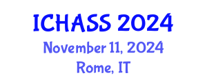 International Conference on Humanities, Administrative and Social Sciences (ICHASS) November 11, 2024 - Rome, Italy