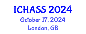 International Conference on Humanities, Administrative and Social Sciences (ICHASS) October 17, 2024 - London, United Kingdom