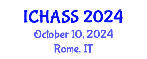 International Conference on Humanities, Administrative and Social Sciences (ICHASS) October 10, 2024 - Rome, Italy