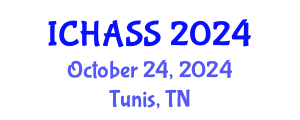 International Conference on Humanities, Administrative and Social Sciences (ICHASS) October 24, 2024 - Tunis, Tunisia