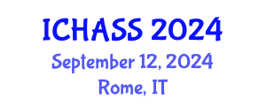 International Conference on Humanities, Administrative and Social Sciences (ICHASS) September 12, 2024 - Rome, Italy