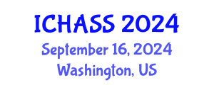 International Conference on Humanities, Administrative and Social Sciences (ICHASS) September 16, 2024 - Washington, United States