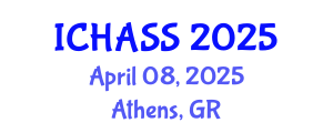 International Conference on Humanities, Administrative and Social Sciences (ICHASS) April 08, 2025 - Athens, Greece
