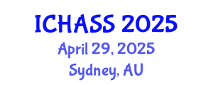 International Conference on Humanities, Administrative and Social Sciences (ICHASS) April 29, 2025 - Sydney, Australia
