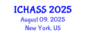 International Conference on Humanities, Administrative and Social Sciences (ICHASS) August 09, 2025 - New York, United States