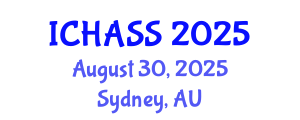 International Conference on Humanities, Administrative and Social Sciences (ICHASS) August 30, 2025 - Sydney, Australia