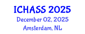 International Conference on Humanities, Administrative and Social Sciences (ICHASS) December 02, 2025 - Amsterdam, Netherlands