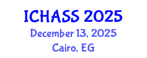 International Conference on Humanities, Administrative and Social Sciences (ICHASS) December 13, 2025 - Cairo, Egypt