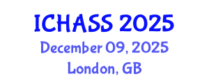 International Conference on Humanities, Administrative and Social Sciences (ICHASS) December 09, 2025 - London, United Kingdom