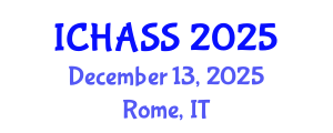 International Conference on Humanities, Administrative and Social Sciences (ICHASS) December 13, 2025 - Rome, Italy