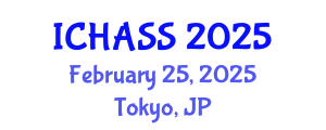 International Conference on Humanities, Administrative and Social Sciences (ICHASS) February 25, 2025 - Tokyo, Japan