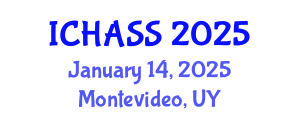International Conference on Humanities, Administrative and Social Sciences (ICHASS) January 14, 2025 - Montevideo, Uruguay