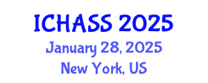International Conference on Humanities, Administrative and Social Sciences (ICHASS) January 28, 2025 - New York, United States