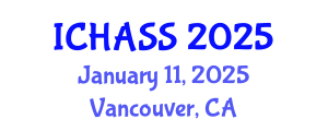 International Conference on Humanities, Administrative and Social Sciences (ICHASS) January 11, 2025 - Vancouver, Canada