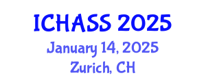 International Conference on Humanities, Administrative and Social Sciences (ICHASS) January 14, 2025 - Zurich, Switzerland