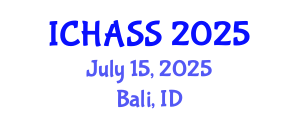 International Conference on Humanities, Administrative and Social Sciences (ICHASS) July 15, 2025 - Bali, Indonesia