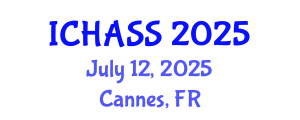 International Conference on Humanities, Administrative and Social Sciences (ICHASS) July 12, 2025 - Cannes, France