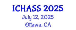 International Conference on Humanities, Administrative and Social Sciences (ICHASS) July 12, 2025 - Ottawa, Canada