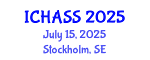 International Conference on Humanities, Administrative and Social Sciences (ICHASS) July 15, 2025 - Stockholm, Sweden