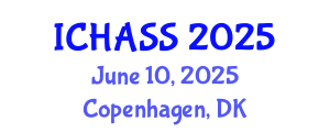 International Conference on Humanities, Administrative and Social Sciences (ICHASS) June 10, 2025 - Copenhagen, Denmark