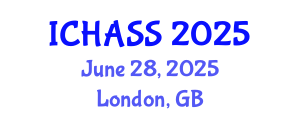 International Conference on Humanities, Administrative and Social Sciences (ICHASS) June 28, 2025 - London, United Kingdom